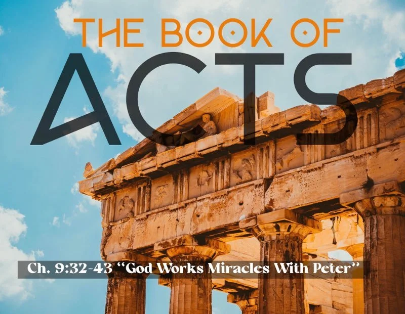 Sunday Gathering, Acts 9:32-43, 9/18/22