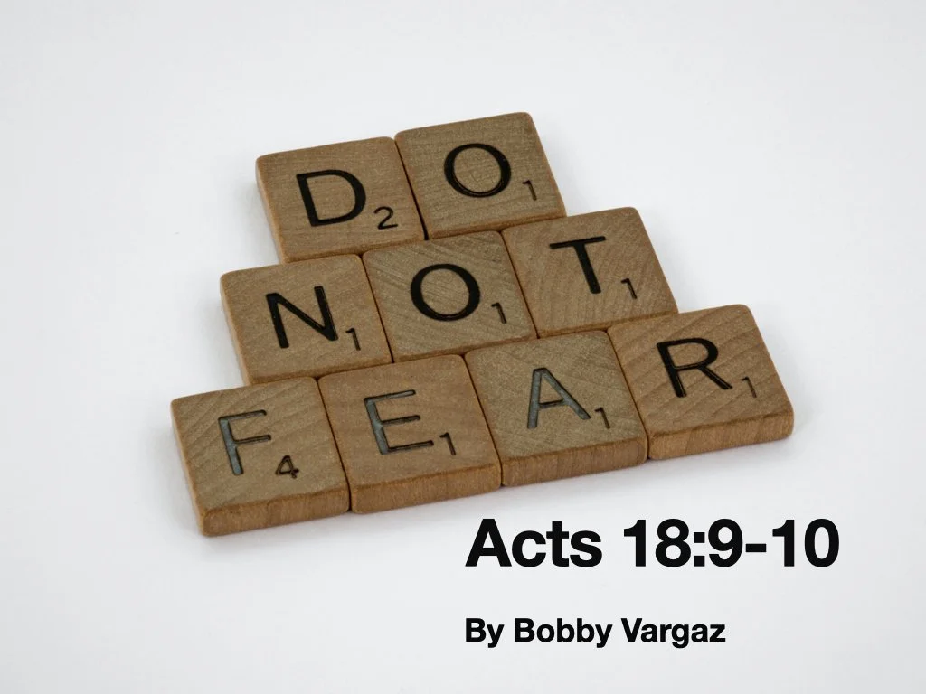 Wednesday Gathering, Acts 18: 9-10, 2/22/23