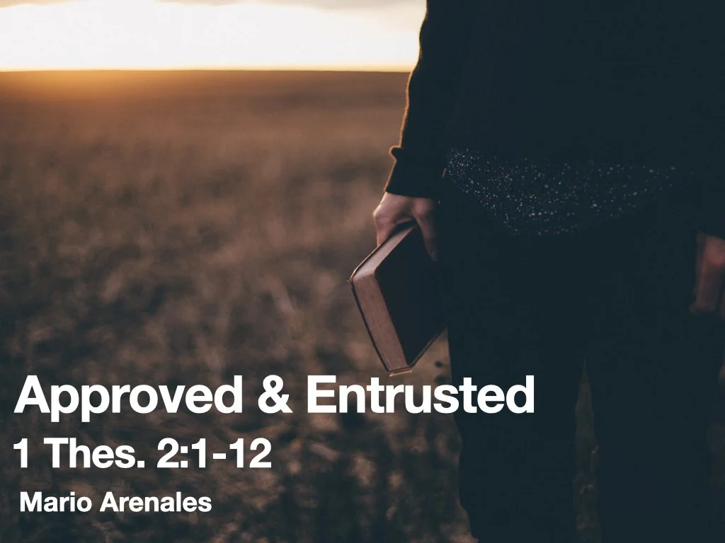 Wednesday Gathering, 1 Thes. 2:1-12, 5/3/23