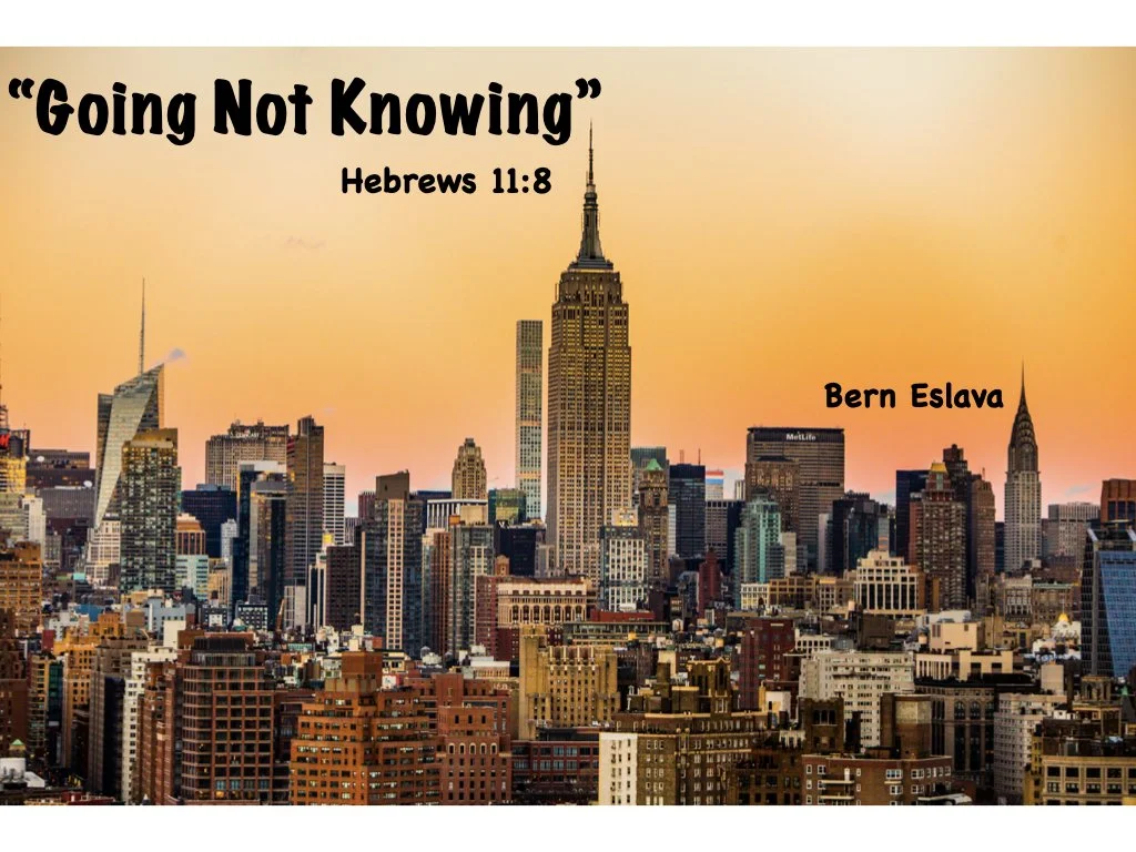 Sunday Gathering, 2/18/24, "Going Not Knowing" Hebres 11:8