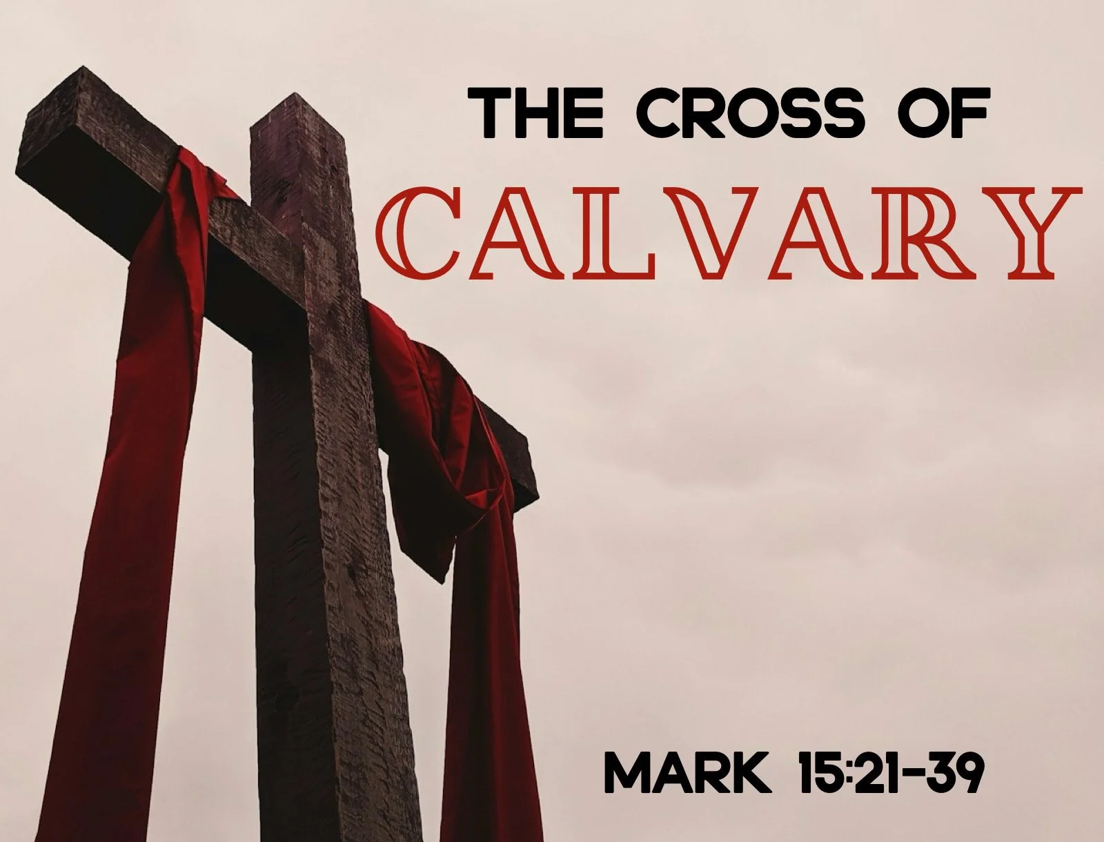 Wednesday Gathering, Mark 15:21-39, 3/27/24