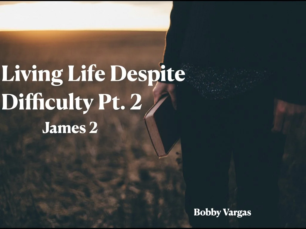 Wednesday Gathering, 8-21-24, "Living Life Despite Difficulty" Pt.2