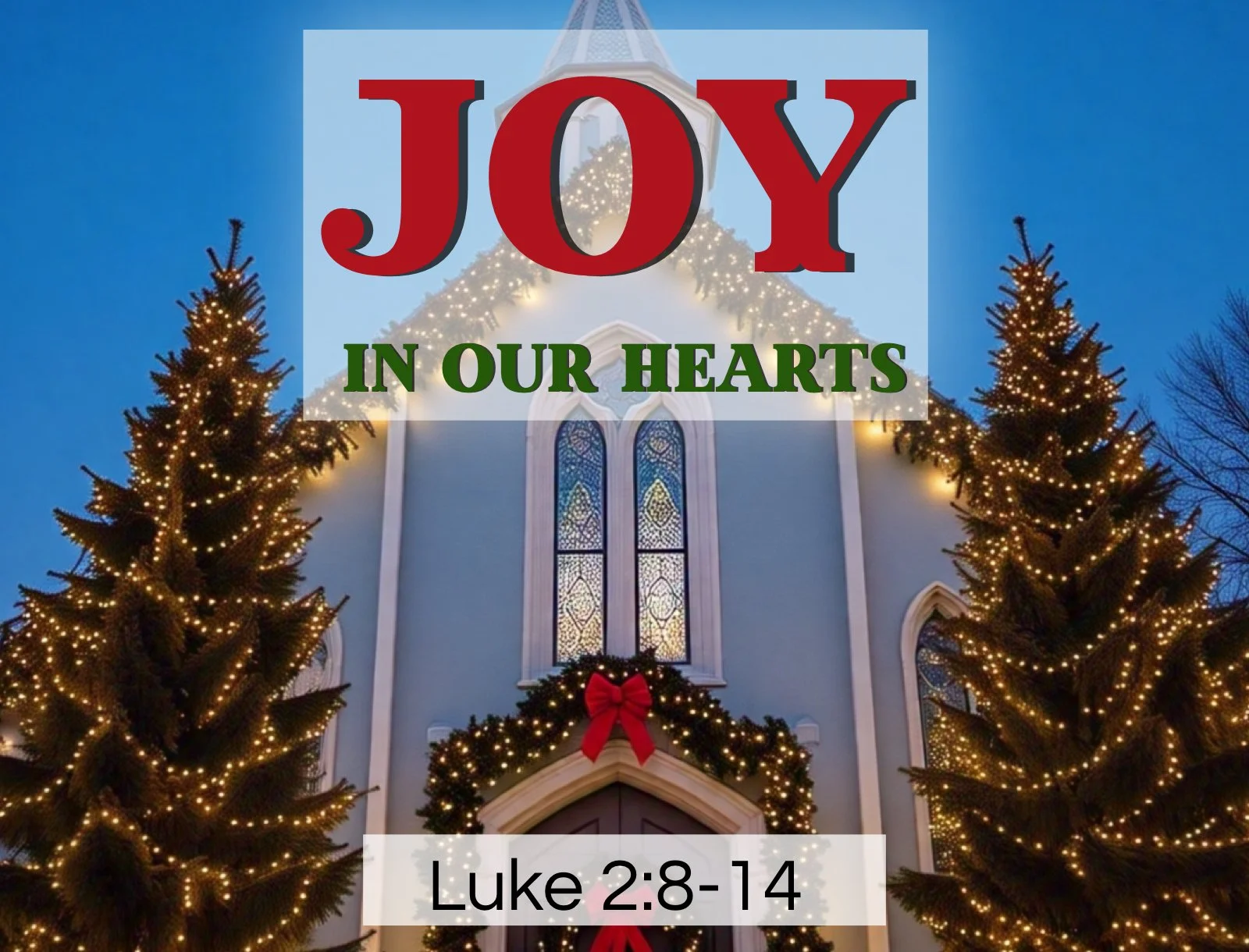 Sunday Morning Gathering, 12/8/24, "Joy In Our Hearts", Luke 2:8-14