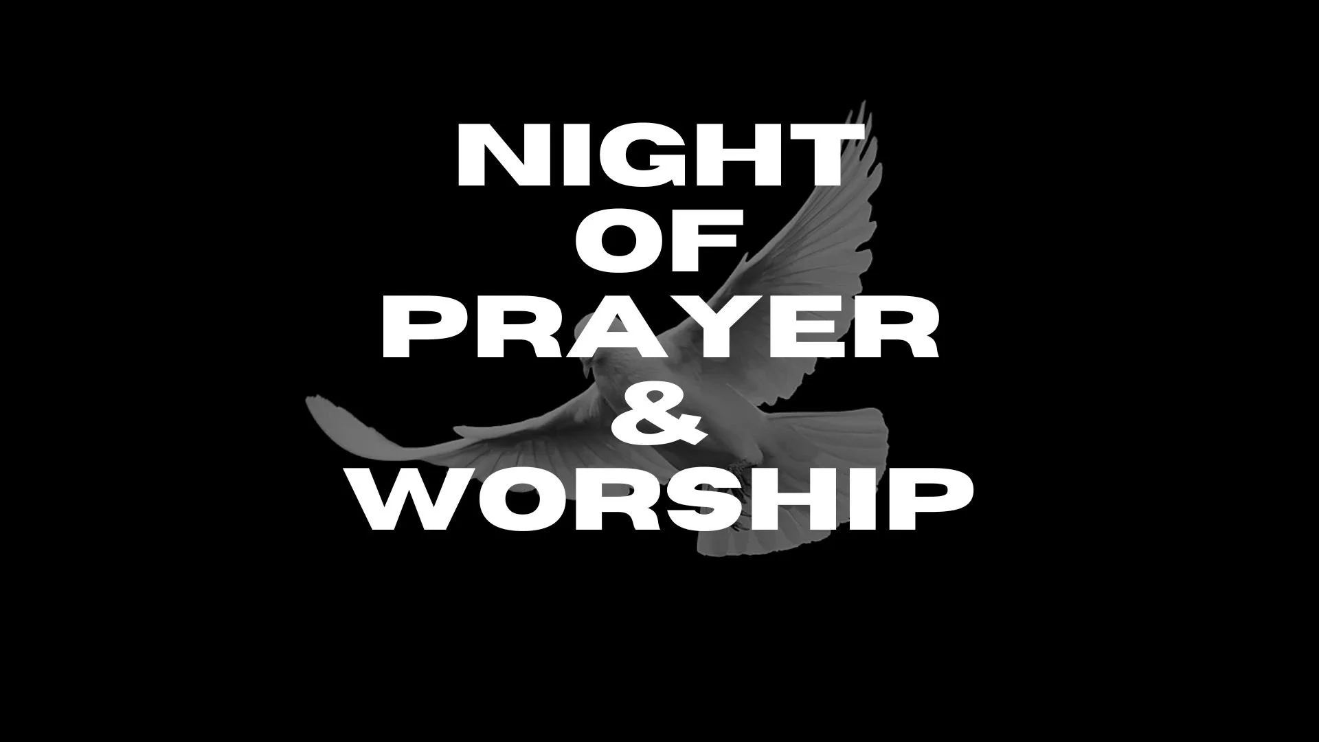 Wednesday Gathering, 4/1/26, Night of Prayer and Worship