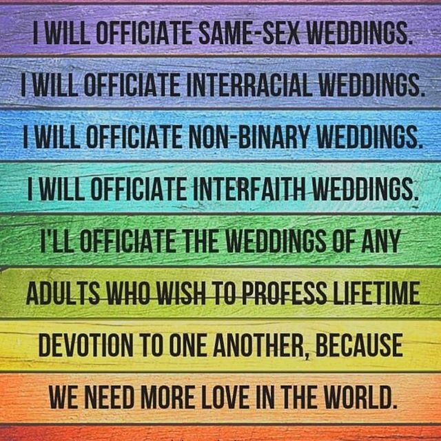 In 2019 this was my most liked post, ❤️🧡💛💚💙💜🖤🤍🤎
I&rsquo;m grateful that all marriages are legal and I&rsquo;m proud to honor and serve all couples today and forever. 
#loveday #pridemonth #equalrights 
credit @johnpavlovitz