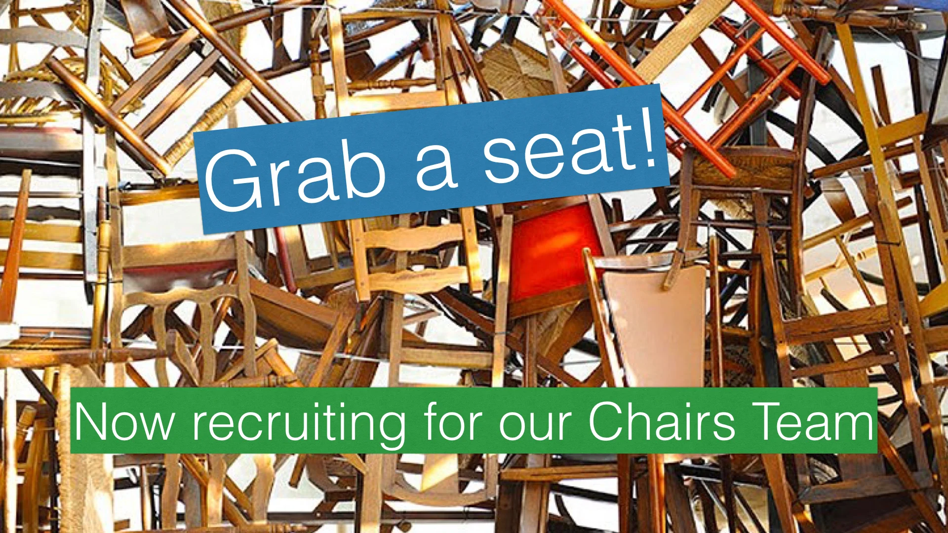Chairs Team Recruiting