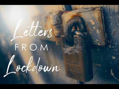 Woodlands Church Online | Letters from Lockdown | 3 May 2020