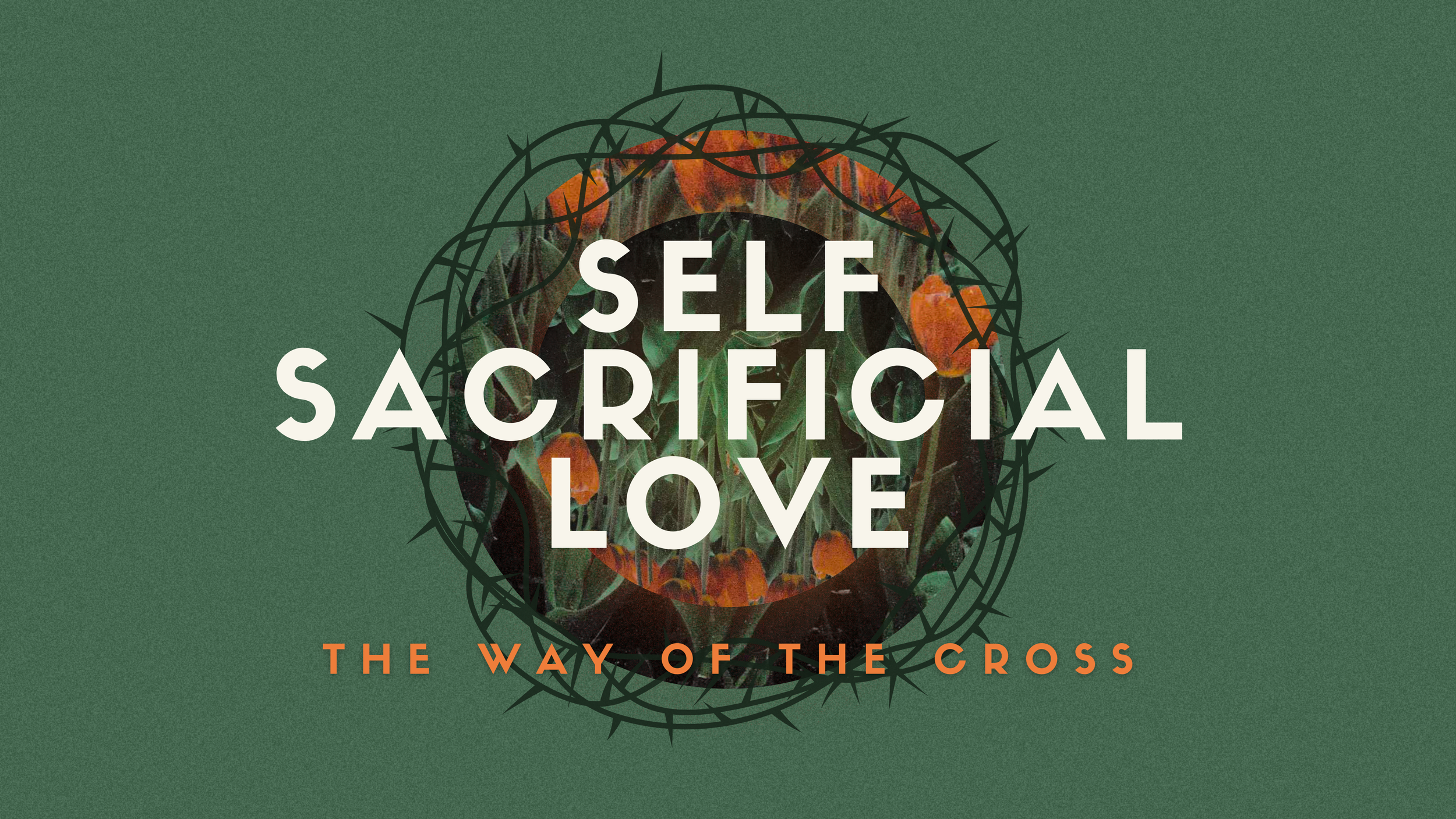 Self Sacrificial Love - Title 02.png