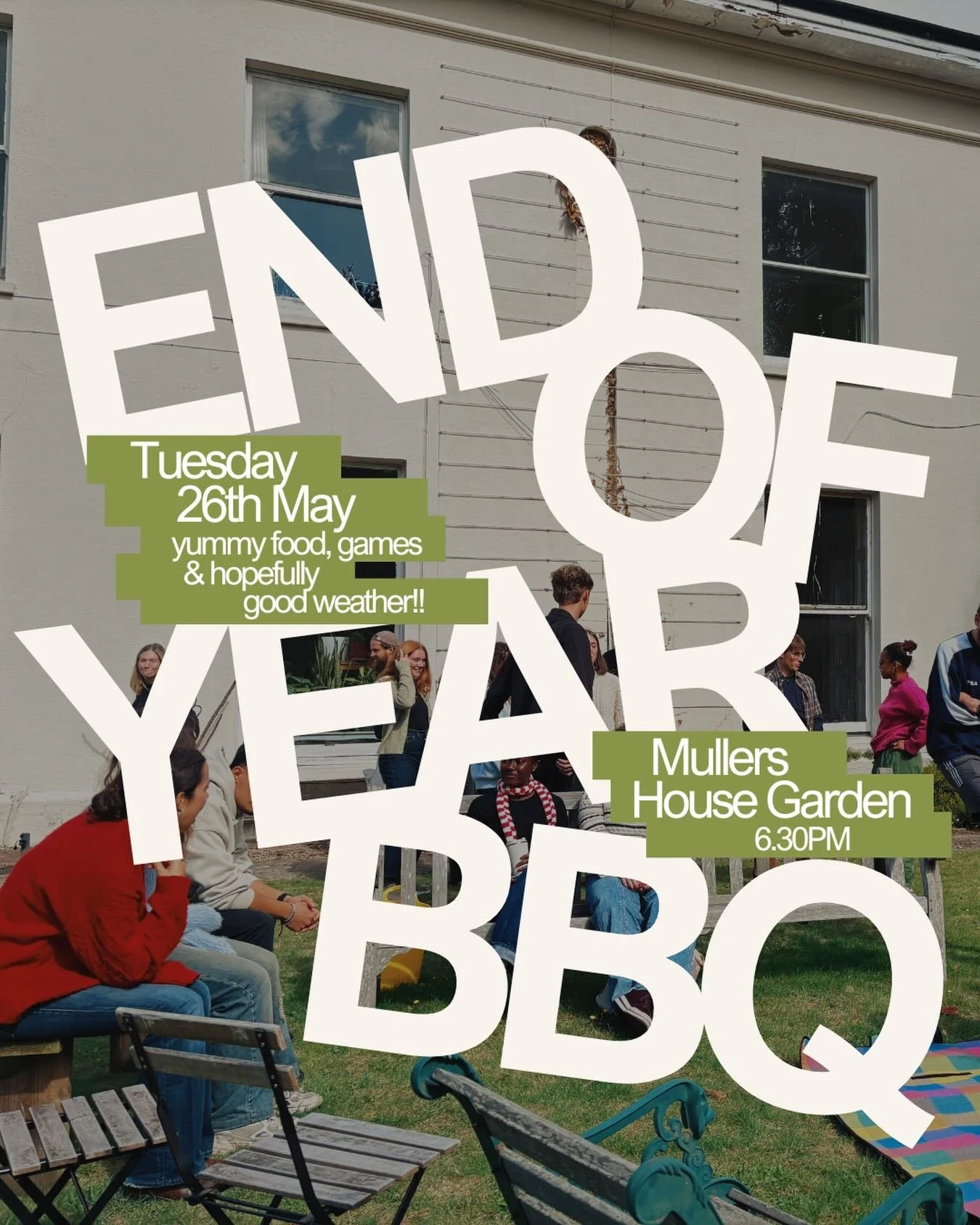 We&rsquo;re so proud of you all! And it&rsquo;s nearly time to celebrate the end of this year together! So pop this is your diary&rsquo;s! 

End of Year BBQ | Tues 26th May | 6.30PM 
Muller House Garden, 7 Cotham Park, BS6 6DA

Also we have our last 