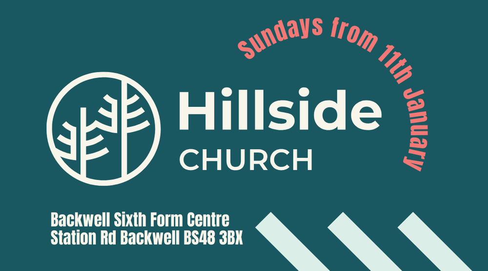 Hillside Church in Backwell — Woodlands Church