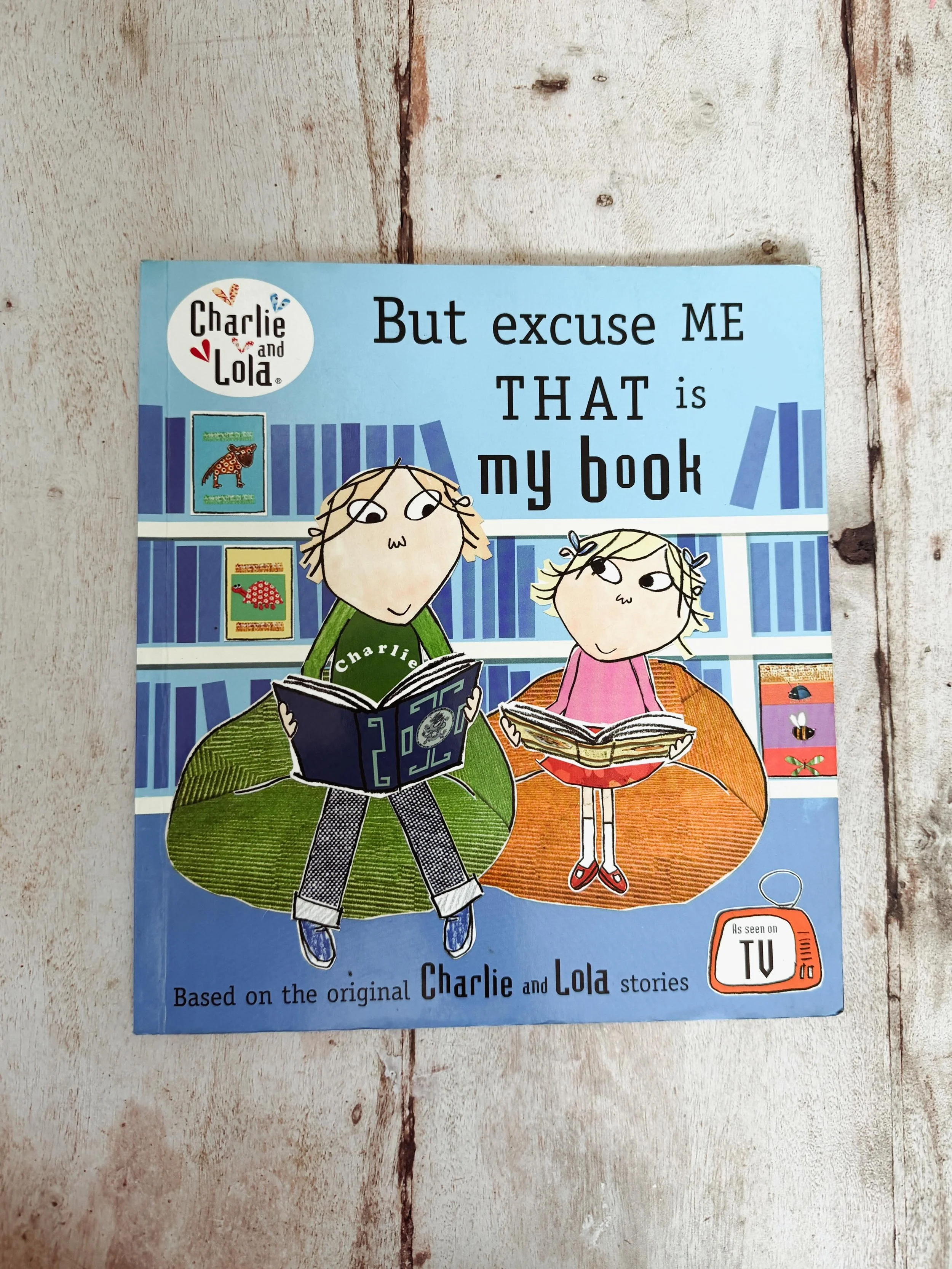 A definite favourite book this week has been But excuse ME THAT is my book
Our daughter has requested it pretty much every night this week. It&rsquo;s a Charlie and Lola book. Lola has borrowed a book from the library (Beetles, Bugs and Butterflies),