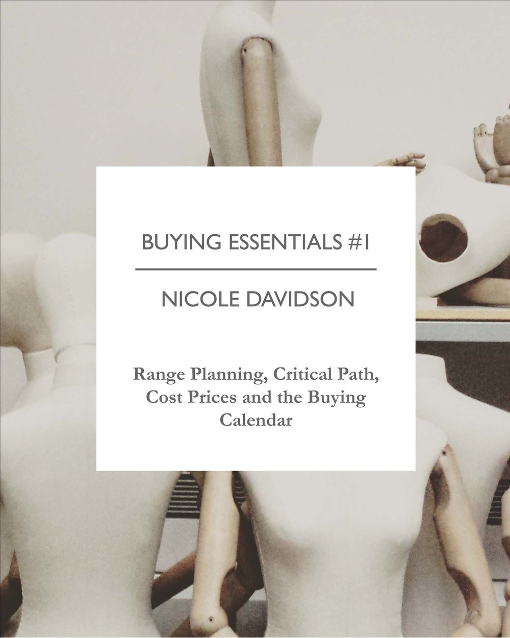 Buying Essentials For Fashion Brands # 1 