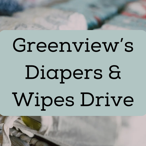 Greenview's Diapers &amp; Wipes Drive