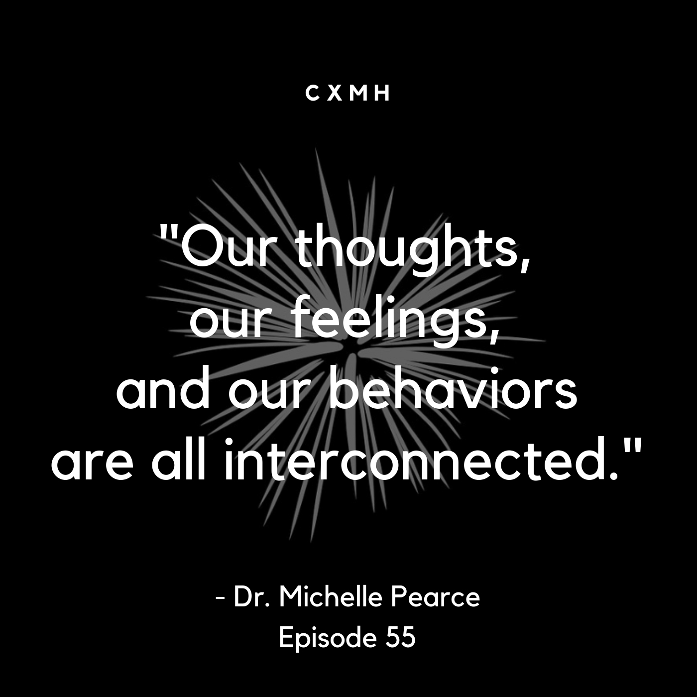 55 - CBT for Christians (feat. Dr. Michelle Pearce) — CXMH