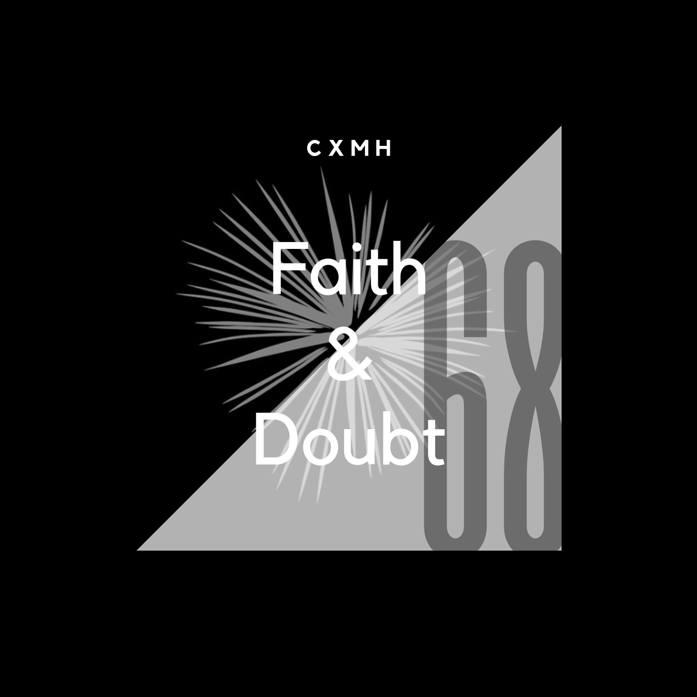 68 - Faith & Doubt episode artwork