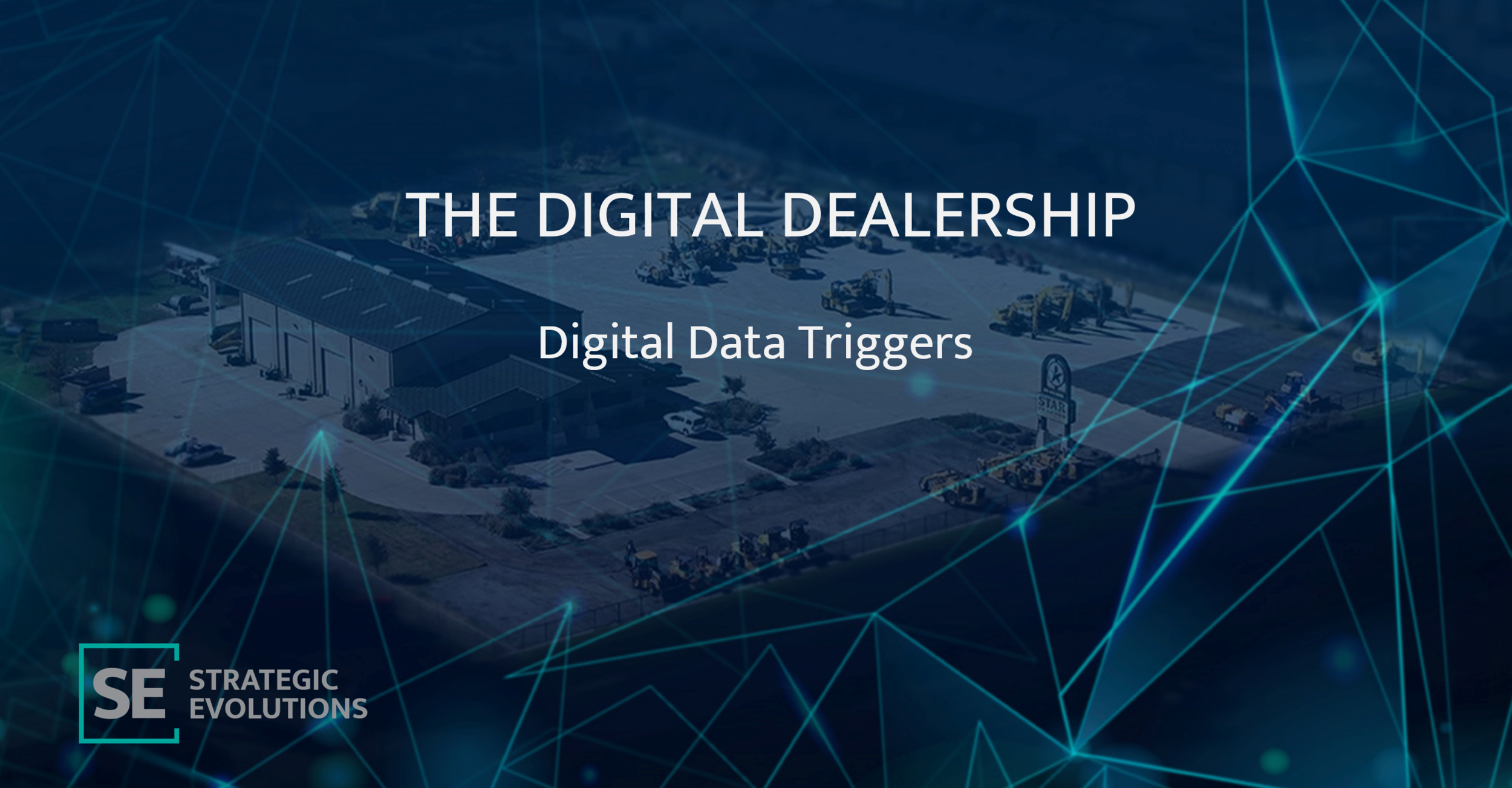 The Digital Dealership - Digital Data Triggers.png