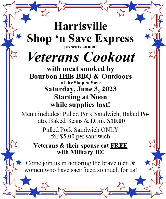 Annual Veterans Cookout - Harrisville Shop 'n Save Express