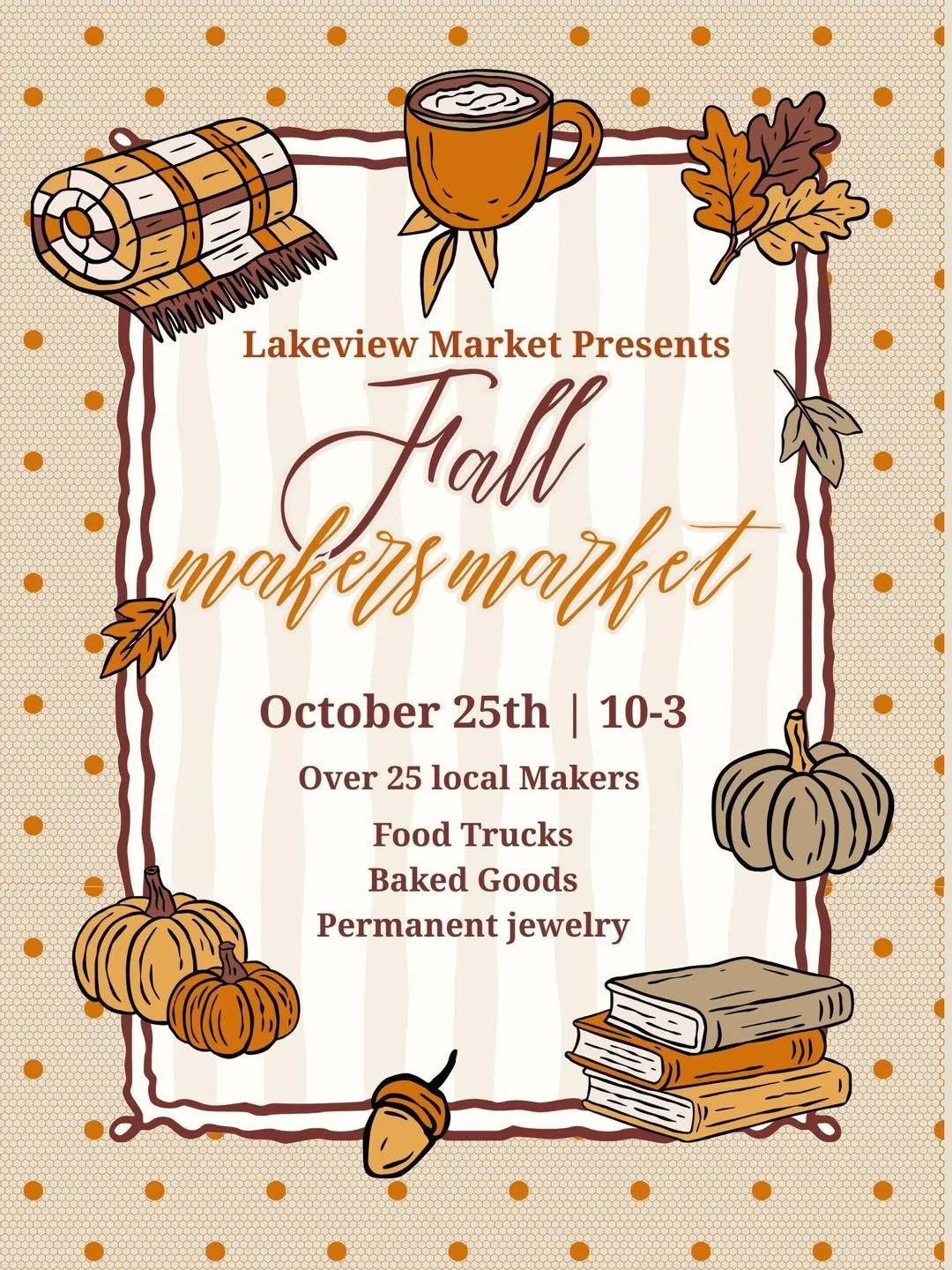 6th annual Fall Makers Market at Lakeview Market