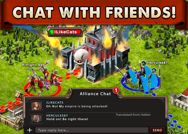 A unique feature of Game of War is that chat is translated from other languages into the language the player is playing in.