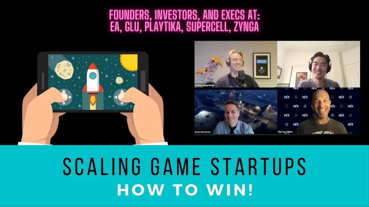 How to Scale A Games Company | Travis Boatman, Gigi Levy-Weiss, &amp; Kristian Segerstrale