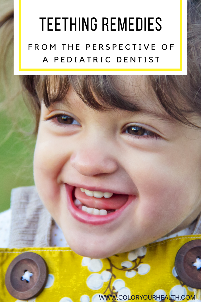 Teething Remedies: From the Perspective of  a Pediatric Dentist