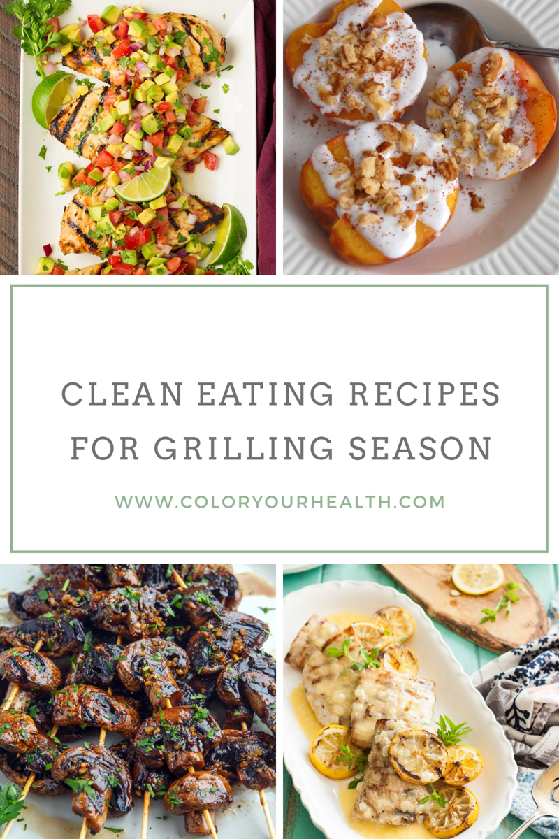 16 Delicious Clean Eating Recipes For Grilling Season