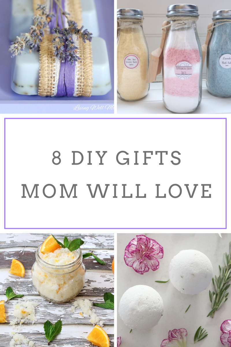 8 DIY Gifts Mom Will Love
