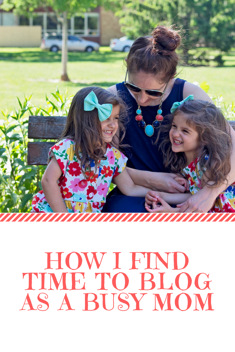 How I Find Time To Blog As A Busy Mom