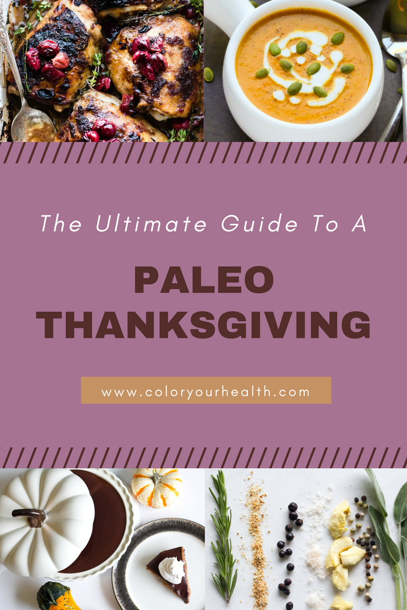 The Ultimate, Mouth-Watering Guide To A Paleo Thanksgiving