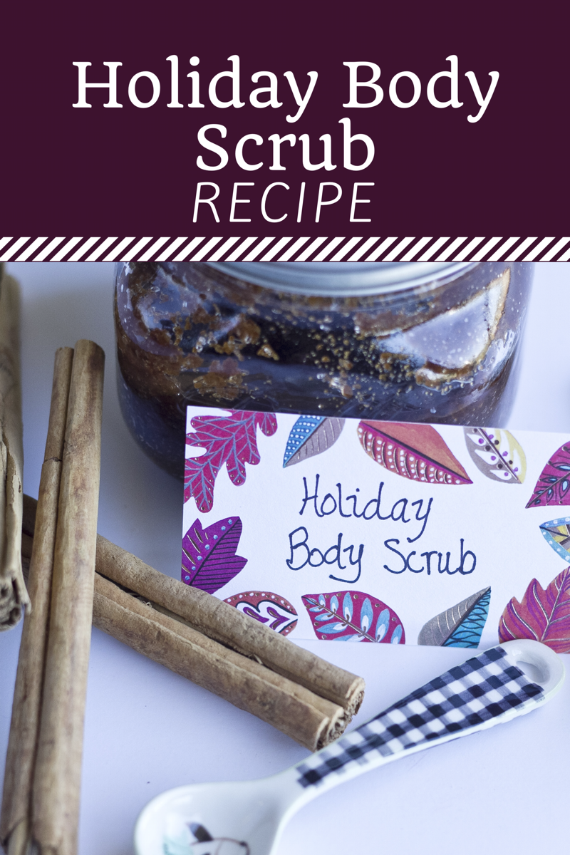 A DIY Body Scrub Recipe For Comfort And Joy This Holiday Season