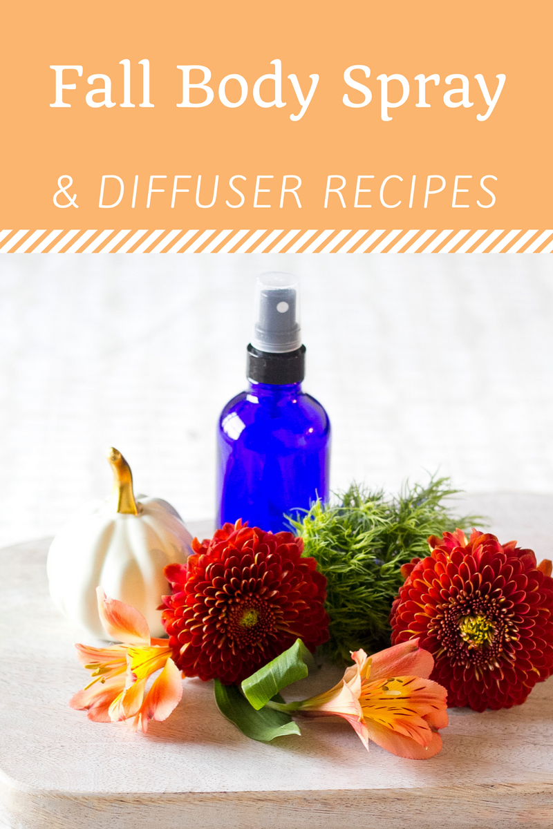 Crisp and Cozy Fall Body Spray and Home Diffuser Recipes