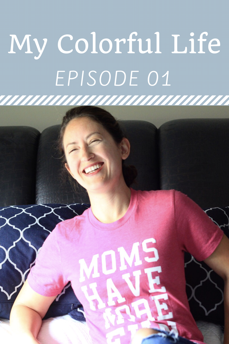 My Colorful Life: Episode 01