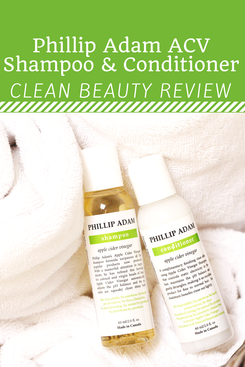 Clean Beauty Product Review: Phillip Adam ACV Shampoo And Conditioner