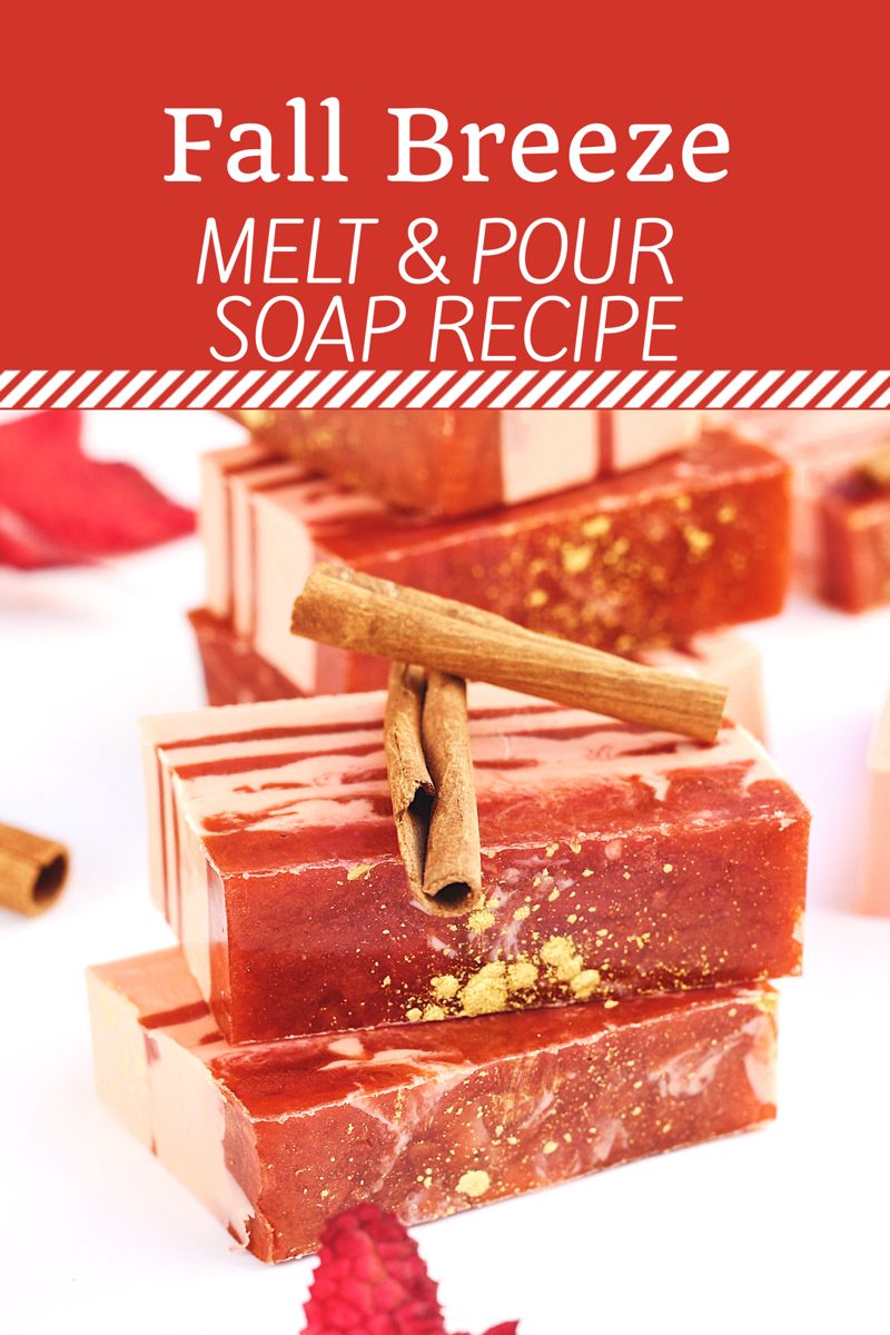 Fall Breeze Melt And Pour Soap Recipe + Video Tutorial