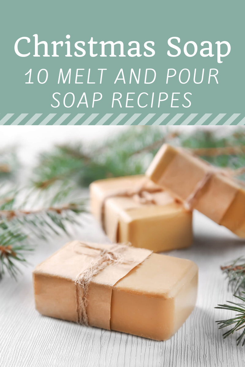 10 Simple Yet Impressive Christmas Melt And Pour Soap Recipes