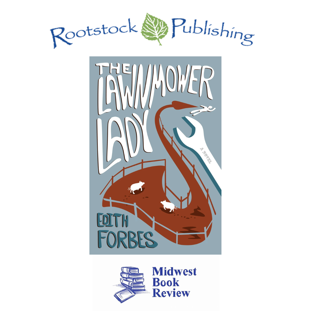 Midwest Book Review Unreservedly Recommends ‘The Lawnmower Lady’