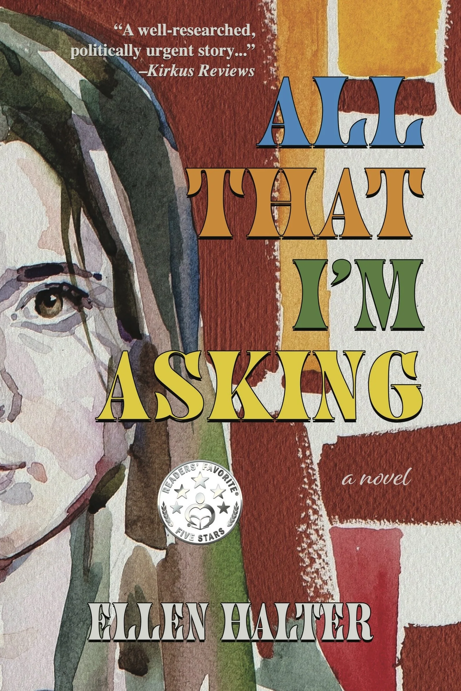 All That I'm Asking: A Novel