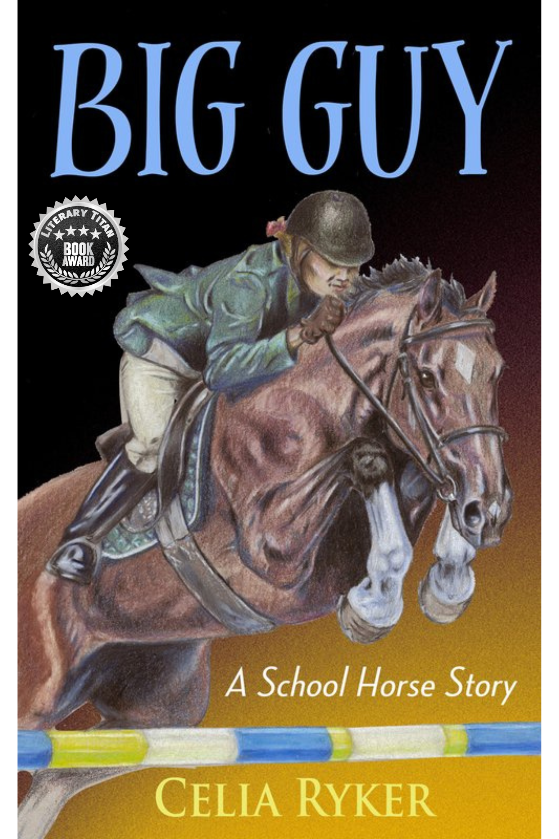 Big Guy: A School Horse Story