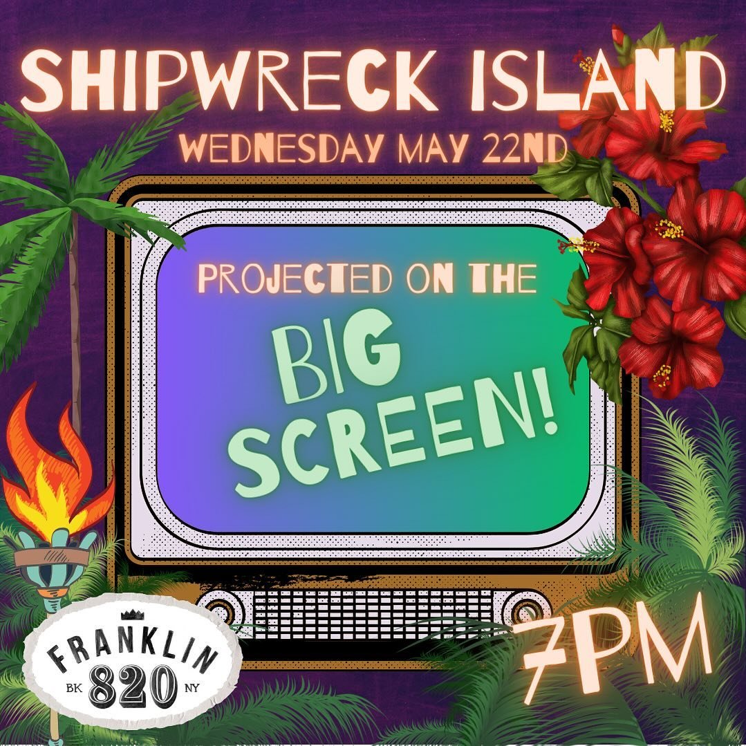 TO ALL THE CASTAWAY FANS OUT THERE: Viewing Party on Wednesday May 22nd! Join us to watch a favorite program of ours - SHIPWRECK ISLAND! 😉 Drinks, food and fun - what could be better? Starting at 7pm 🥳 
.
.
.
.
.
.
.
.
.
#bar #neighborhoodbar #nycb