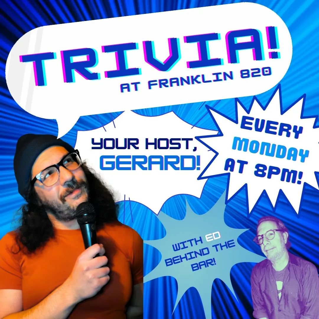 Join us at Franklin 820 with your fabulous host, @gerbear100 every single Monday at 8pm for TRIVIA! With @epm1103 behind the bar, test your trivia brain with Gerard's head-scratching, entertaining and whimsical  questions! ✨🧠💭🤔
.
.
.
.
.
.
.
.
.
.