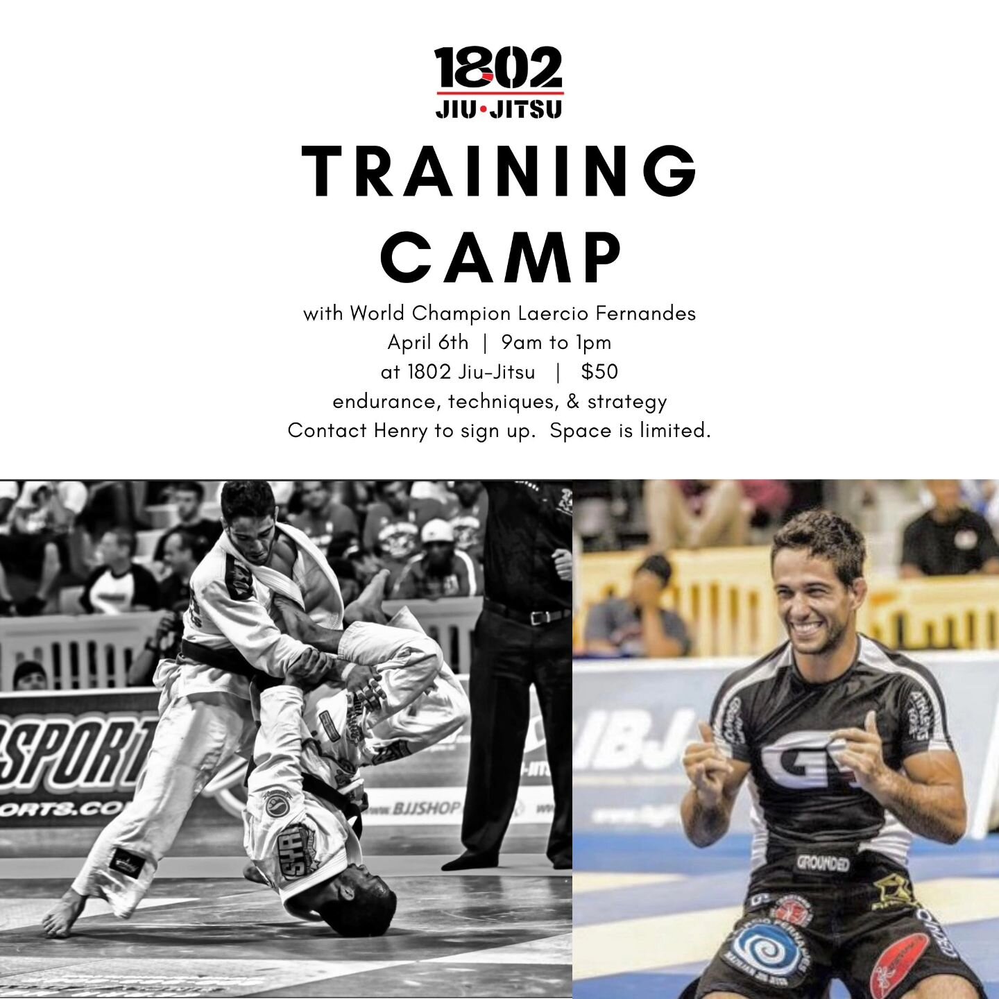 This Saturday 9am at 1802 jiu jitsu. Don't miss your chance to learn from World Champion Laercio Fernandes.  Professor Henry's professor. Please message for more details.