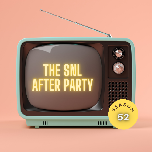 SNL After Party 9/26/26 - S52 E1 “This Kind of Stuff Doesn’t Happen at a Noah Kahan Concert”