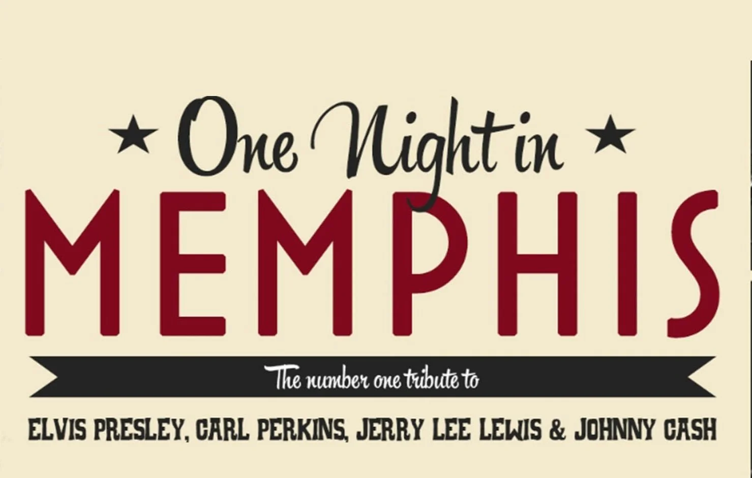 ONE NIGHT IN MEMPHIS TOUR 