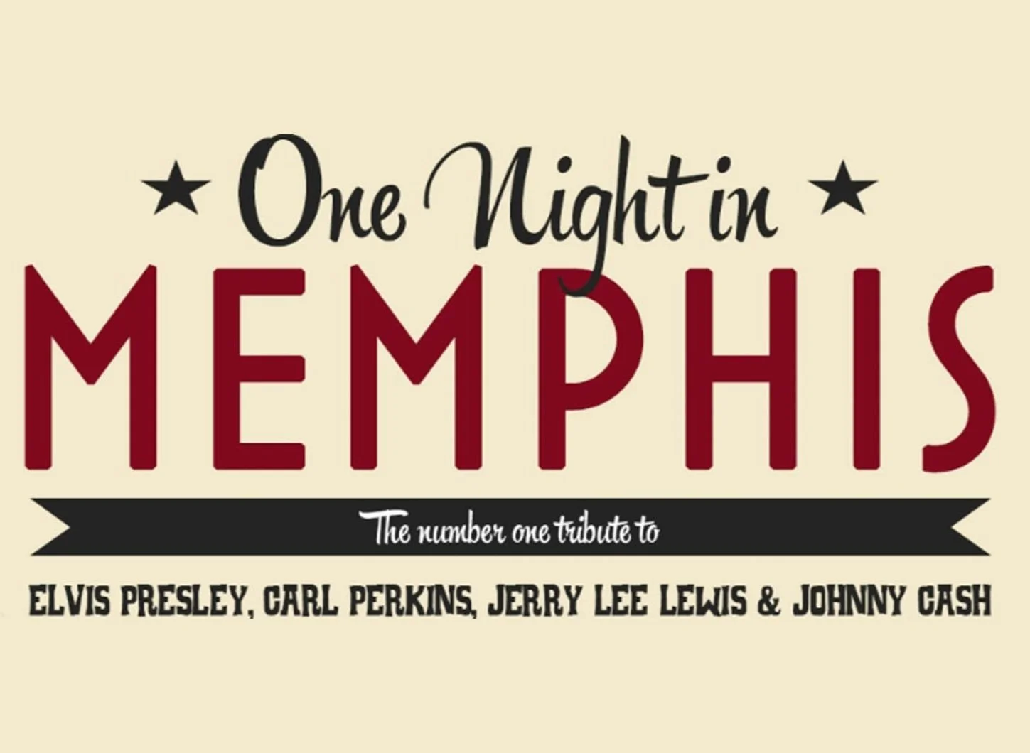 ONE NIGHT IN MEMPHIS TOUR 