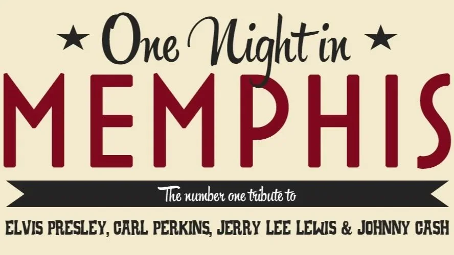 ONE NIGHT IN MEMPHIS TOUR  