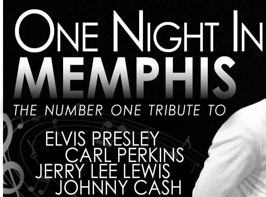 ONE NIGHT IN MEMPHIS TOUR  