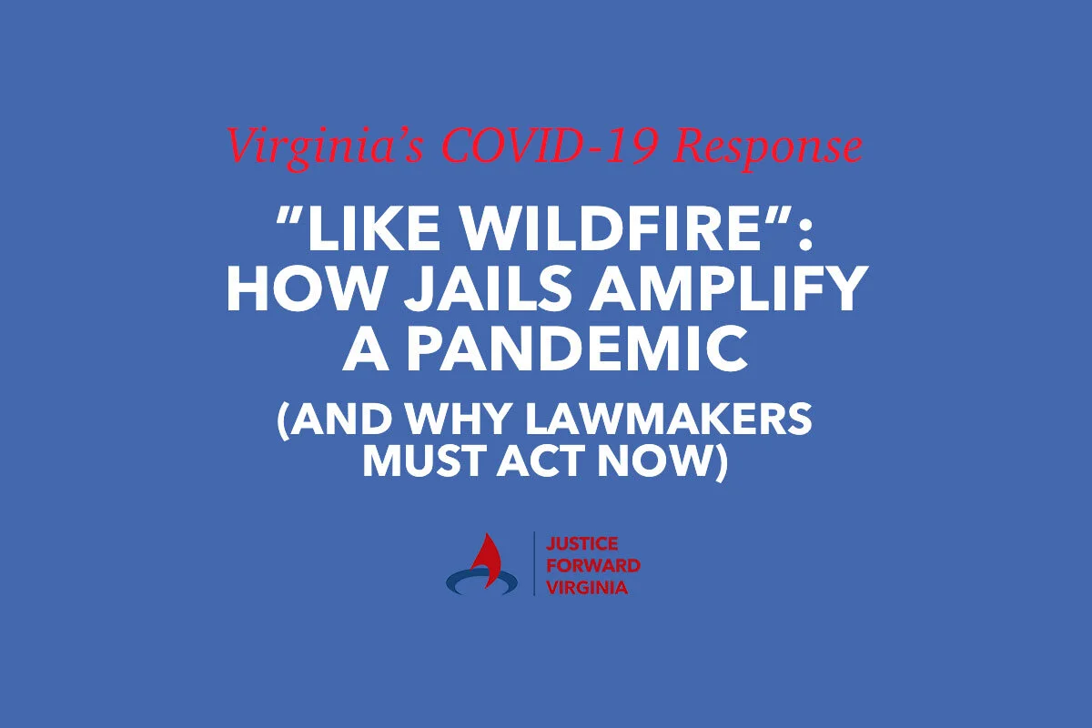 How Jails Amplify a Pandemic (and Why Lawmakers Must Act Now)