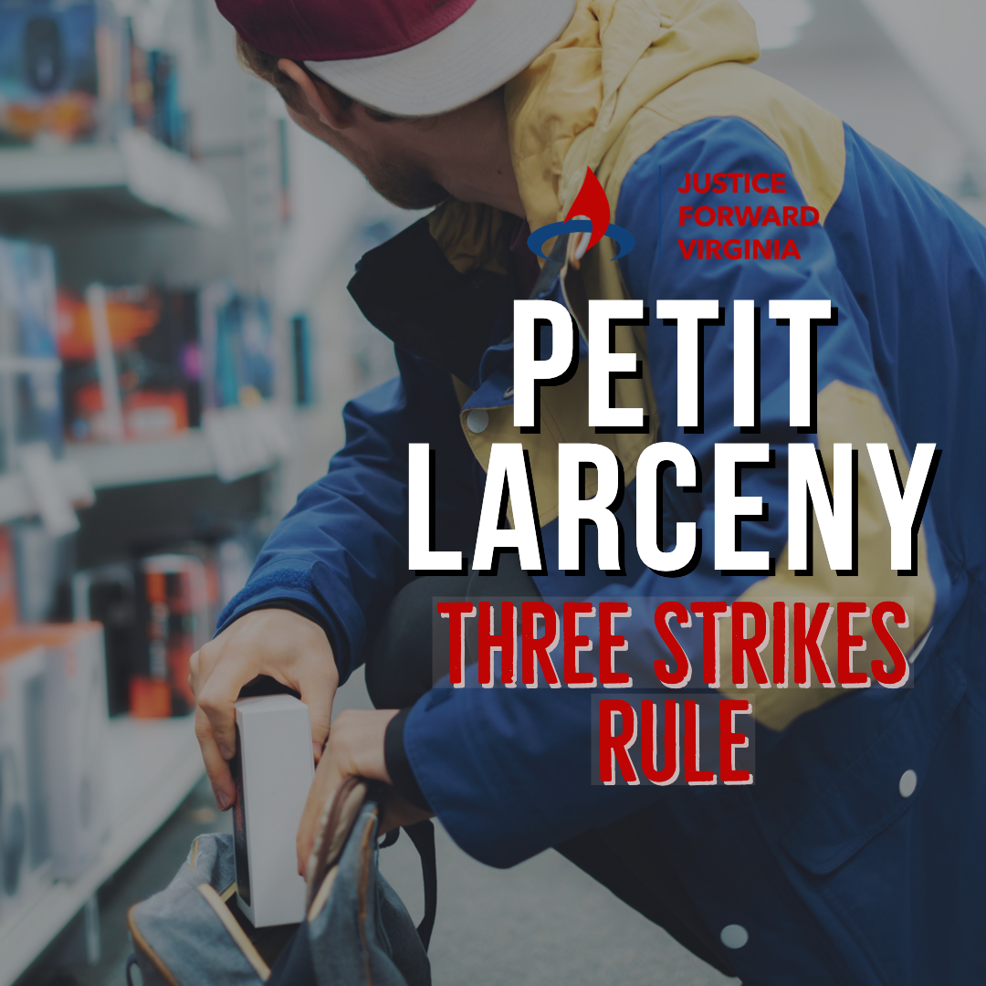 Petit Larceny - Ending the Three Strikes Rule