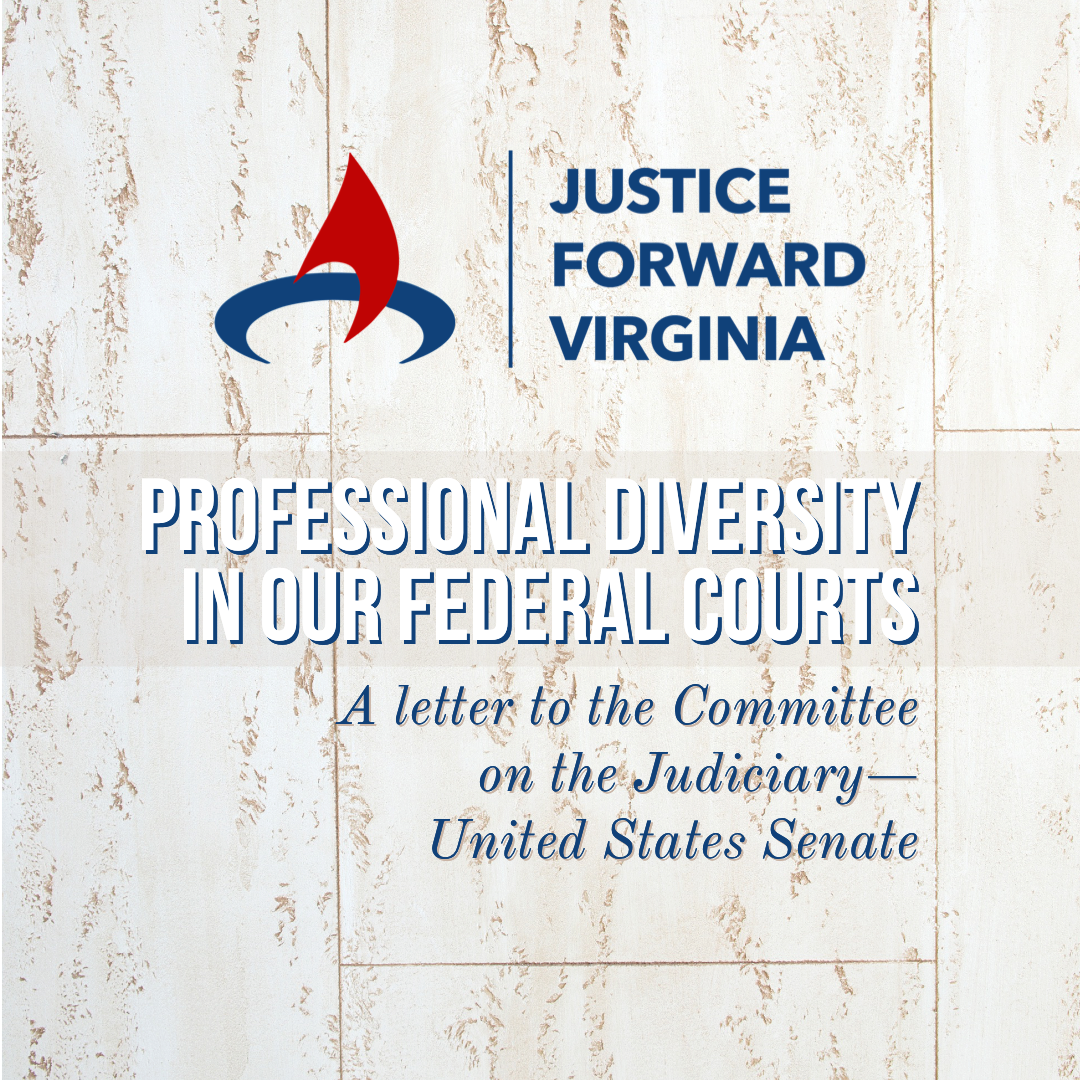 Professional Diversity in Our Federal Courts - A letter to the Committee on the Judiciary