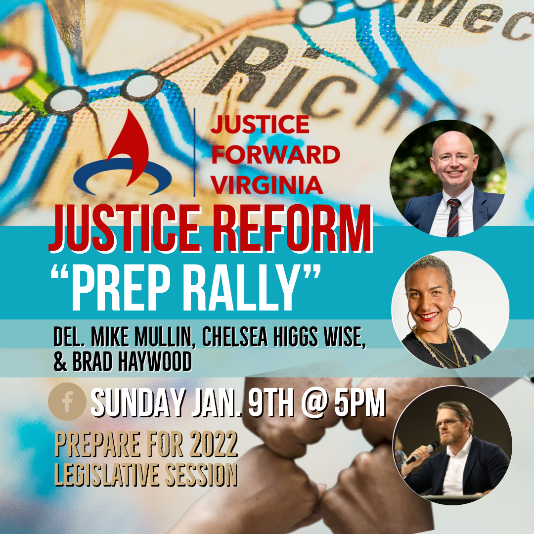 ANNUAL Justice Reform "Prep Rally” - January 9th, 2022 